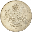 25 Forint 1956, KM# 554, Hungary, 10th Anniversary of Forint, Hungarian Parliament