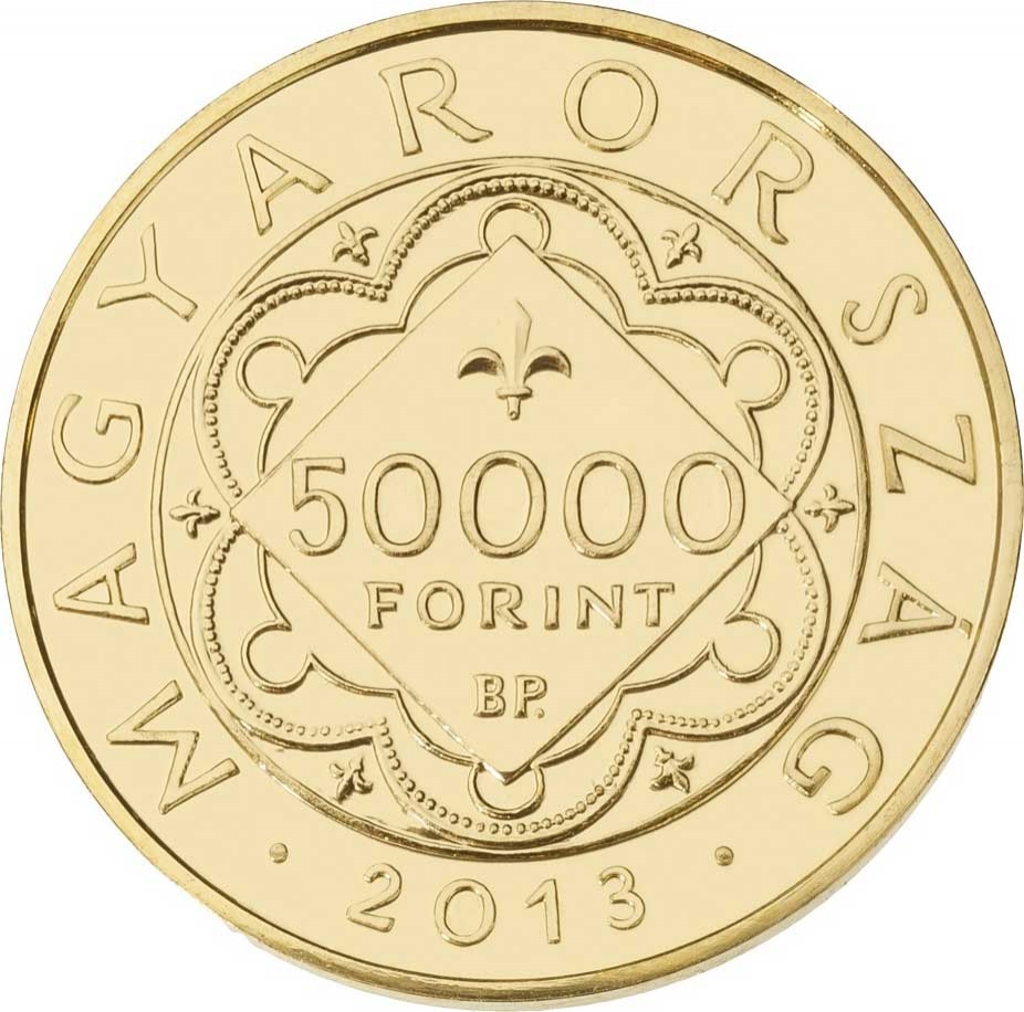 50 000 Forint 2013, Adamo# EM260, Hungary, Gold Florins of Medieval Hungary, Gold Florin of Louis I the Great