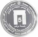 5 Dirhams 2009, United Arab Emirates, Khalifa, 5th Anniversary of Dubai International Financial Centre